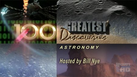 100 Greatest Discoveries / Astronomy