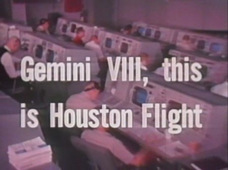    /  Gemini-8, this is Houston Flight