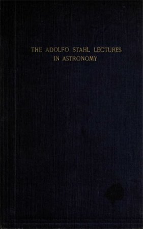 The Adolfo Stahl Lectures in Astronomy