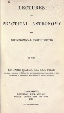 Lectures of practical Astronomy and Astronomical Instruments