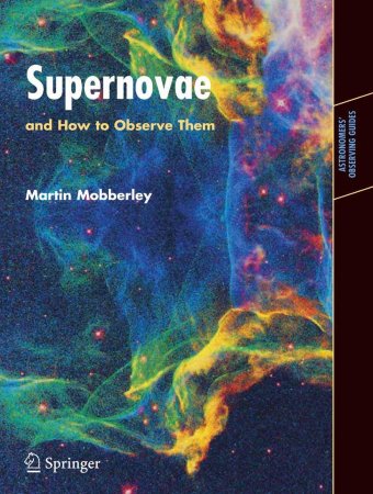 Supernovae: and How to Observe Them