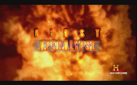 Первый апокалипсис / First Apocalypse