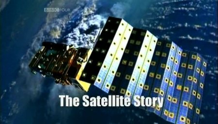 История спутника / The Satellite Story