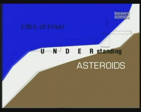   / Understanding Asteroids