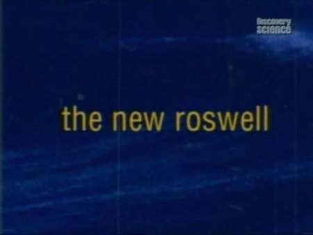  :     / The New Roswell