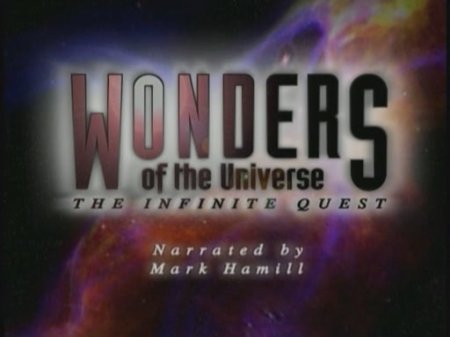 Чудеса Вселенной: бесконечное путешествие / Wonders of the Universe: the Infinite Quest