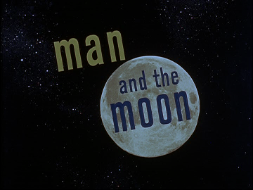   / Man & the Moon