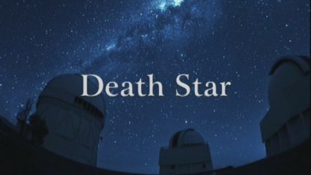   / NOVA: Death Star