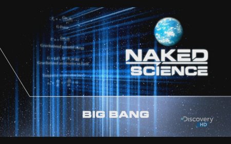 Naked Science /   / Big Bang