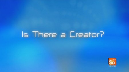 01 -   ? / Is There a Creator?