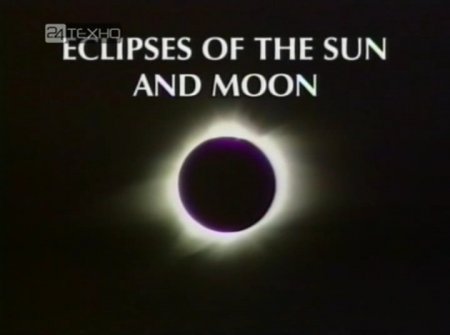  6 -     / Eclipses of the Sun and Moon